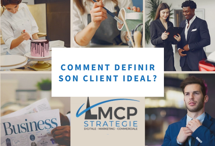 Comment définir son client idéal ?