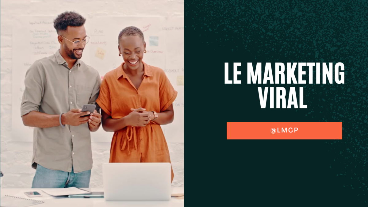 Le marketing viral ou le buzz marketing