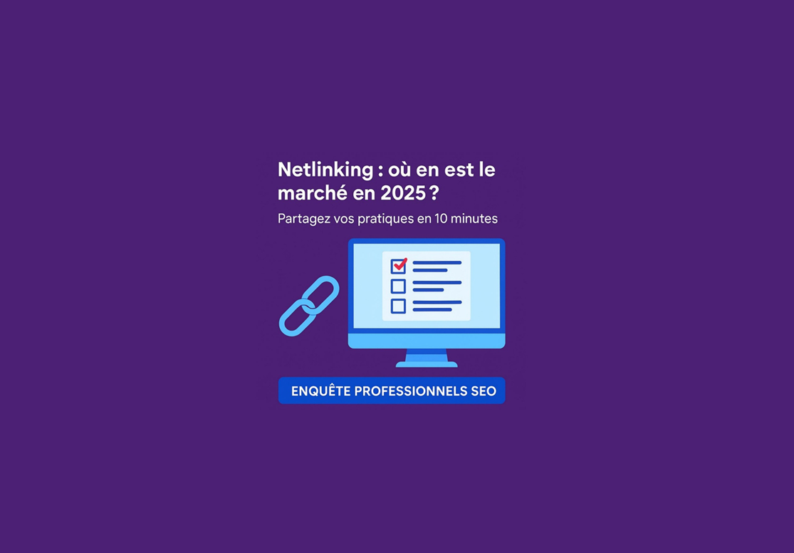 [ETUDE] Netlinking 2025 : ce que les pros du SEO font (et ne font plus)